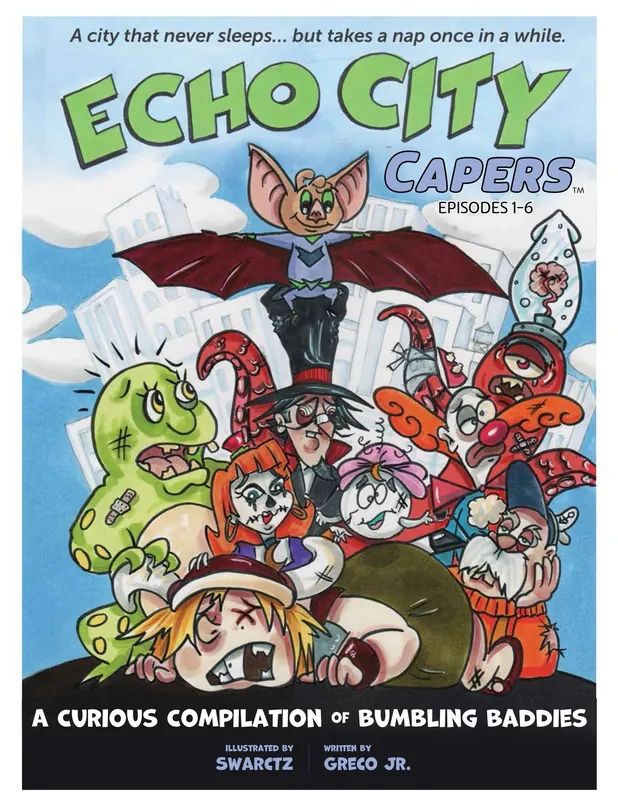 A Curious Compilation of Bumbling Baddies - Echo City Capers graphic novel cover